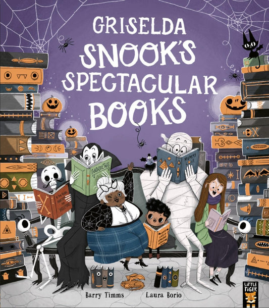 Griselda Snook’s Spectacular Books by Barry Timms