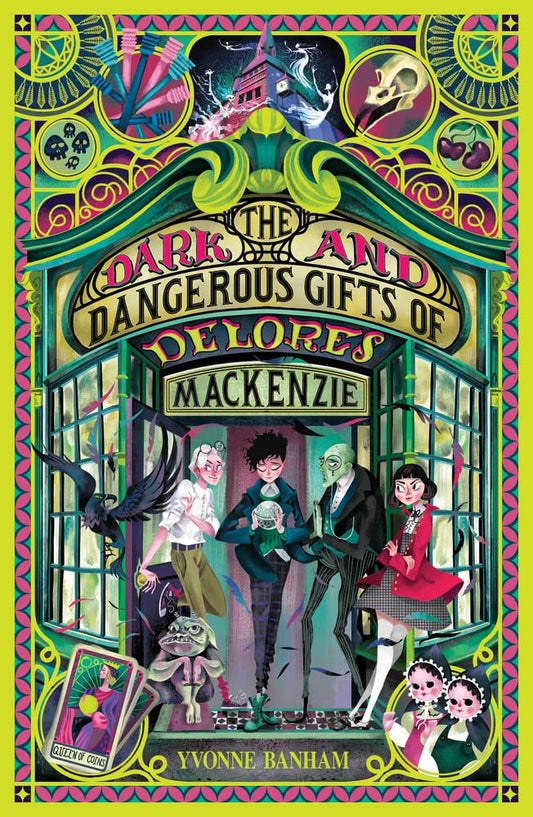 The Dark and Dangerous Gifts of Delores Mackenzie by Yvonne Banham