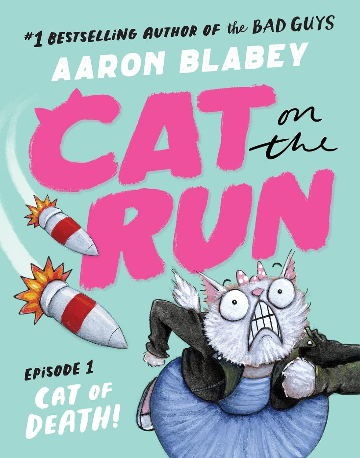 Cat on the Run: Cat of Death by Aaron Blabey