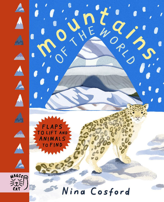 Mountains of the World : Flaps to Lift and Animals to Find by Nina Cosford