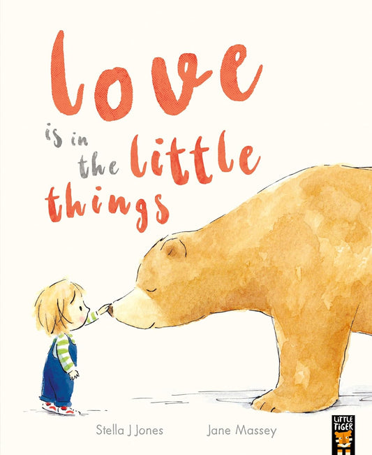 Love is in the Little Things by Stella J Jones