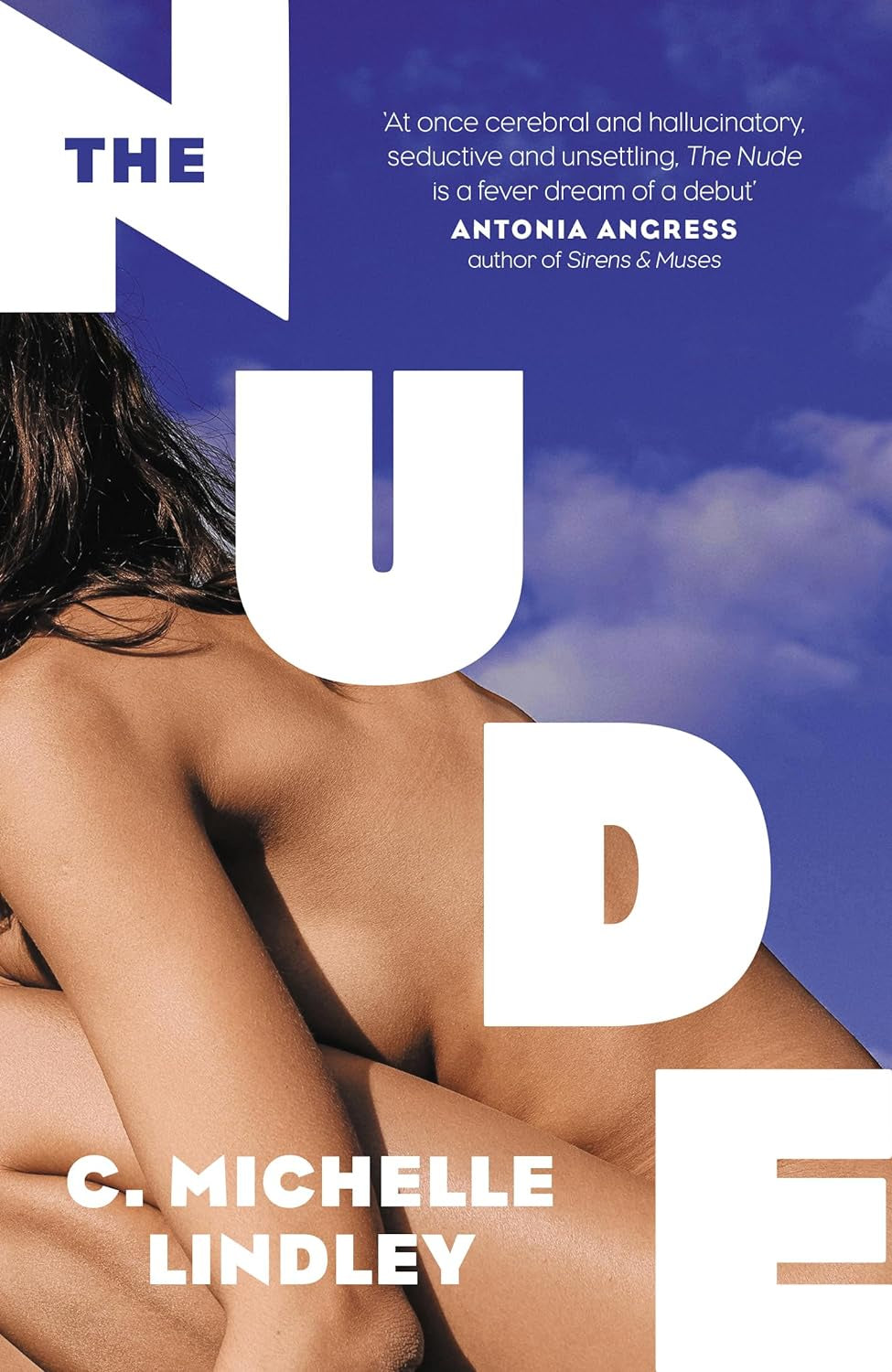 The Nude by C.Michelle Lindley