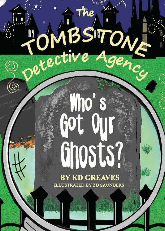 The Tombstone Detective Agency by KD Greaves