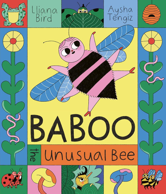 Baboo the Unusual Bee by Lliana Bird