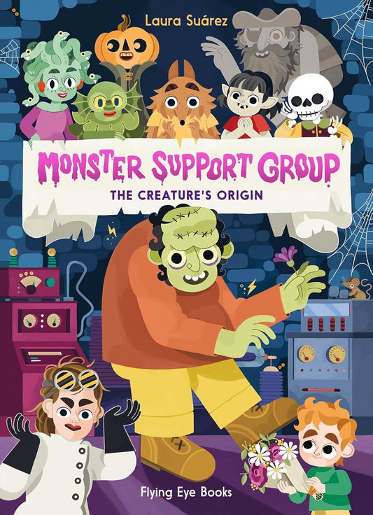 Monster Support Group: The Creature's Origin  Illustrated by Laura Suarez