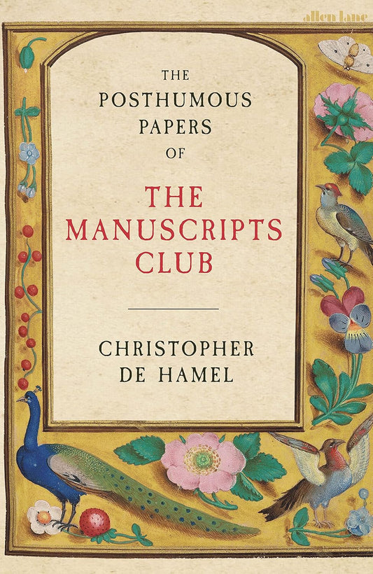 The Posthumous Papers of the Manuscripts