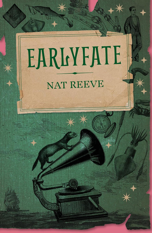 Earlyfate by Nat Reeve