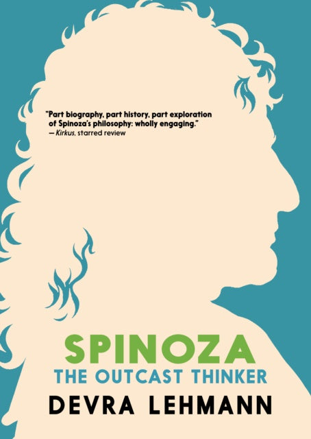 Spinoza: The Outcast Thinker by Devra Lehmann