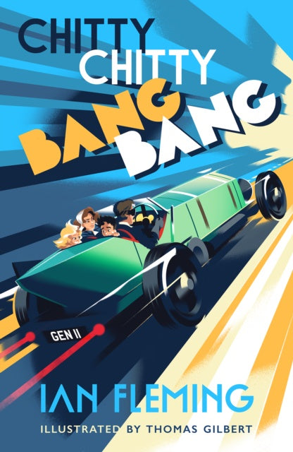 Chitty Chitty Bang Bang by Ian Fleming