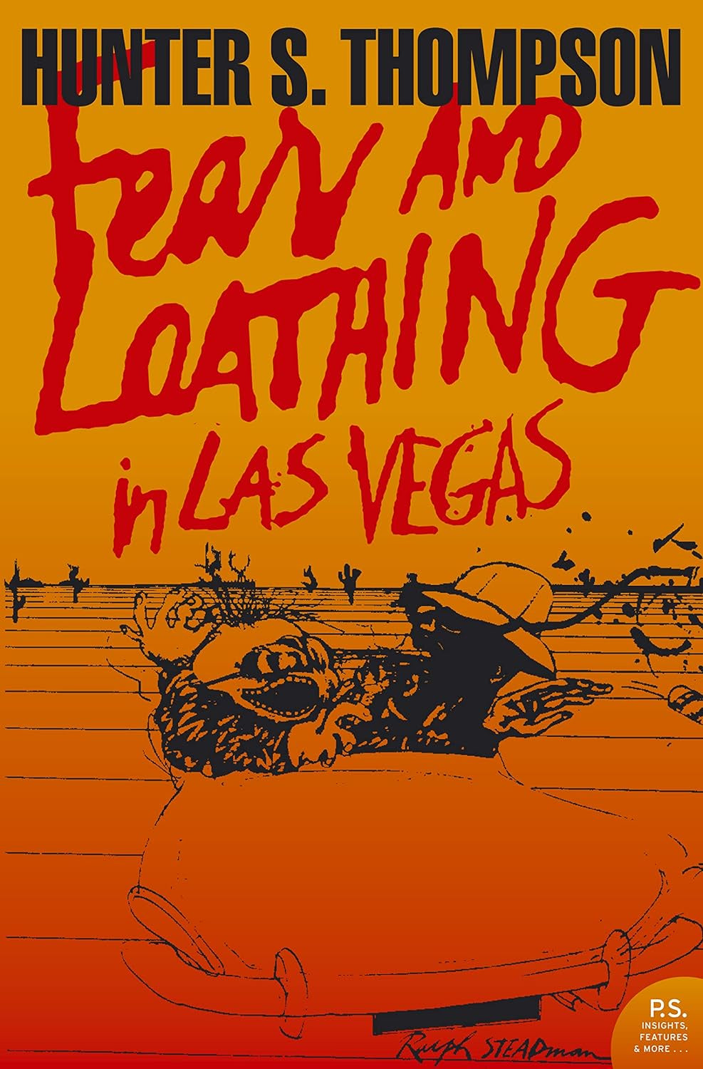 Fear and Loathing in Las Vegas by Hunter S. Thompson