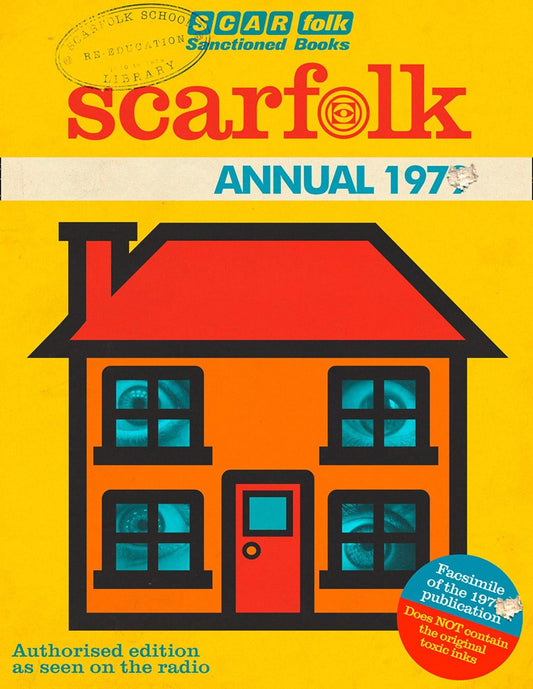 The Scarfolk Annual by Richard Littler