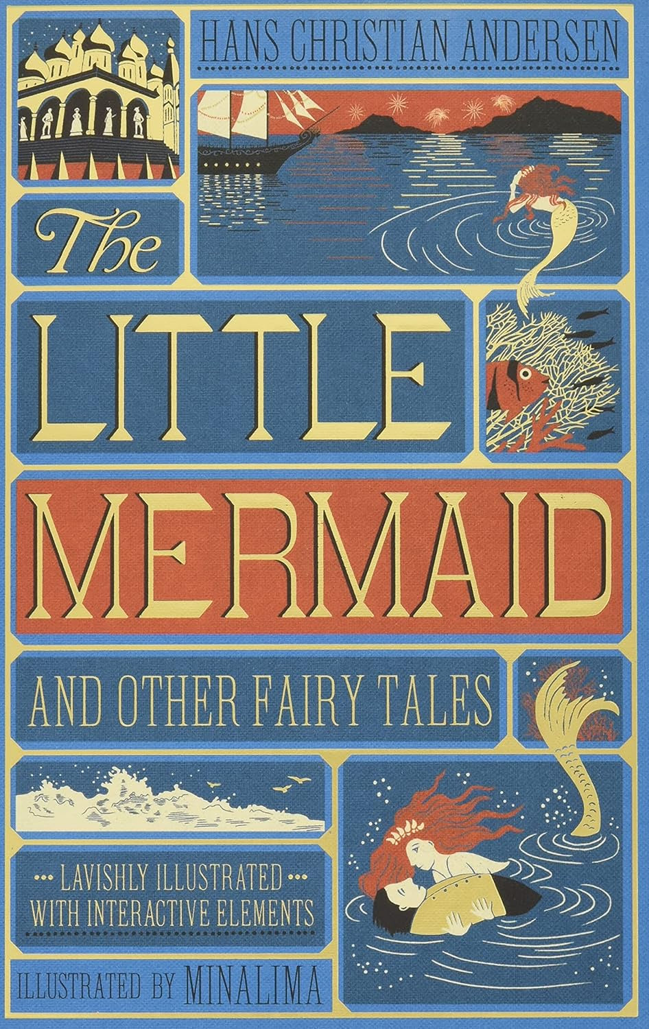 The Little Mermaid and Other Fairy Tales: MinaLima Edition (Illustrated with Interactive Elements) by Hans Christian Andersen