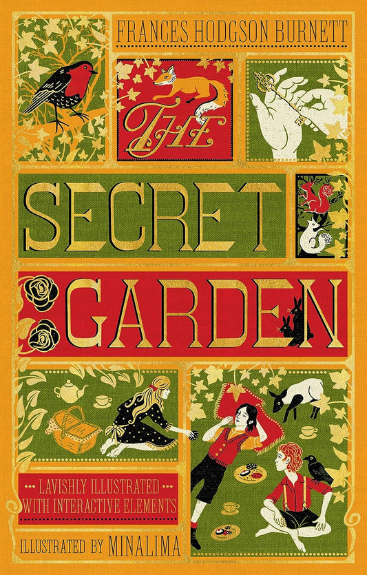 The Secret Garden: MinaLima Edition (Illustrated with Interactive Elements) by Frances Hodgson Burnett